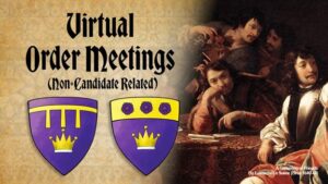 Graphic containing the words "Virtual Order Meetings (Non-Candidate Related) and the arms of the Prince and Consort of the East